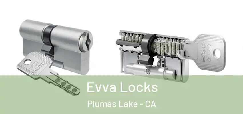  Evva Locks Plumas Lake - CA